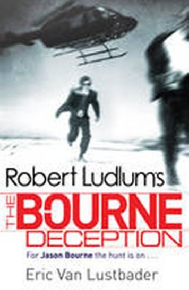 The Bourne Deception - Ludlum Robert
