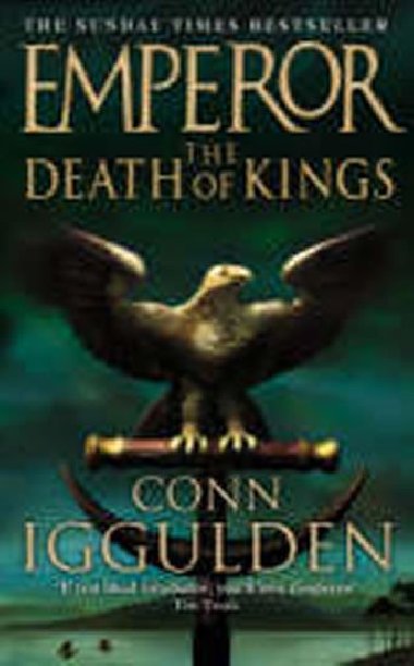 Emperor : The Death of Kings - Iggulden Conn