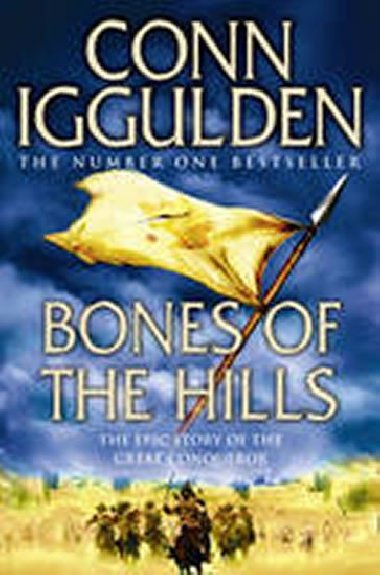 Bones of the Hills - Iggulden Conn