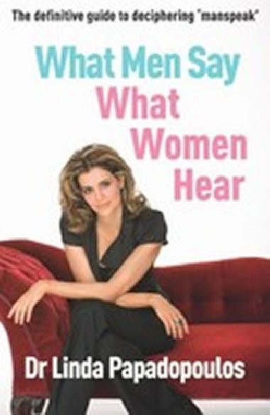 What Men Say, What Women Hear - neuveden