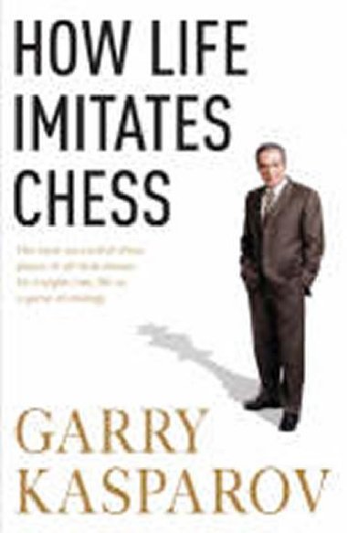How Life Imitates Chess - neuveden