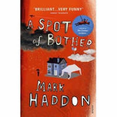 A Spot of Brother - Haddon Mark