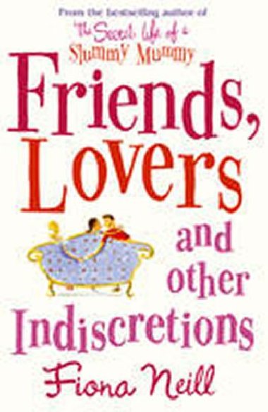 Friends, Lovers..Indiscretions - neuveden