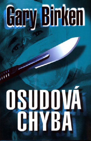OSUDOV CHYBA - Gary Birken