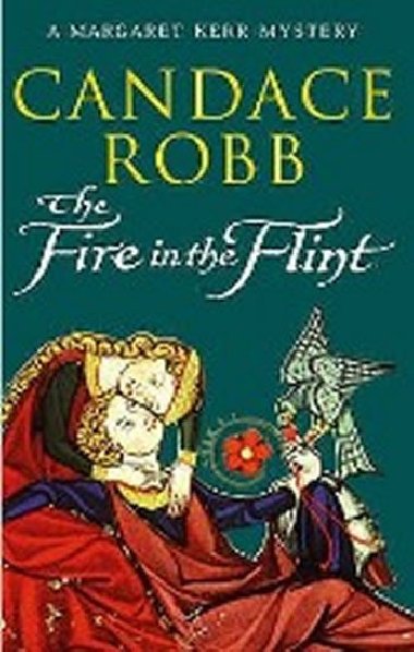 The Fire In The Flint - Robb Candace