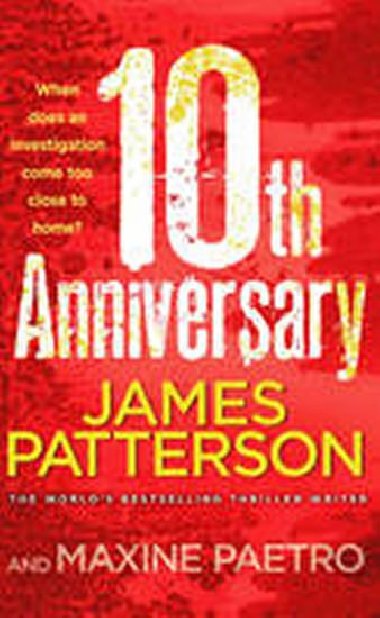 10th Anniversary - Patterson James