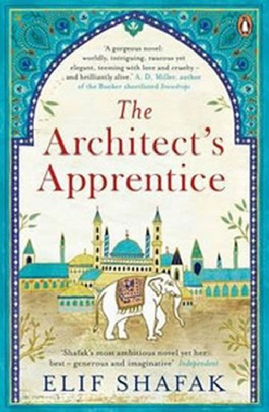 The Architects Apprentice - Shafak Elif