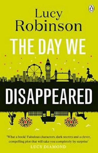 The Day We Disappeared - Robinson Lucy