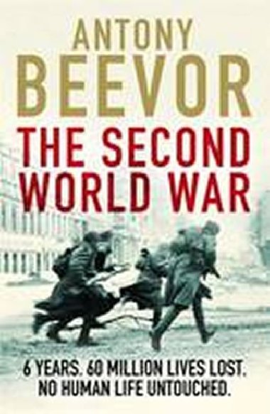 The Second World War - Beevor Antony