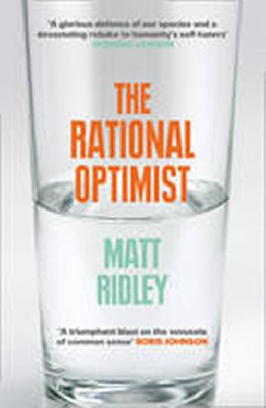 The Rational Optimist - Ridley Matt