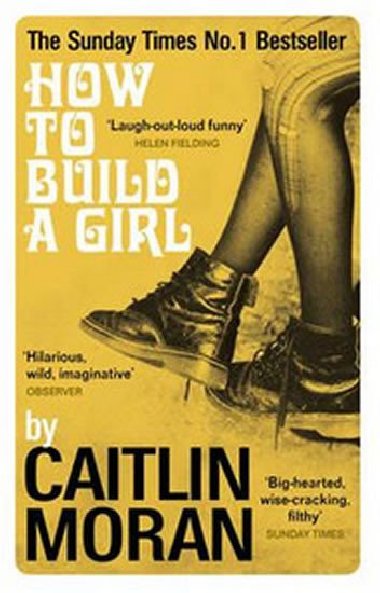 How to Build a Girl (yellow) - Moranov Caitlin