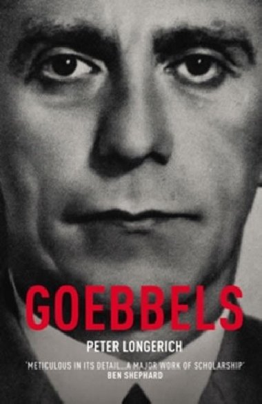 Goebbels - Longerich Peter