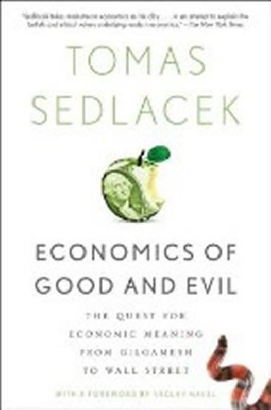 Economics of Good and Evil - Sedlek Tom