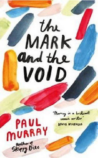 The Mark and the Void - Murray Paul