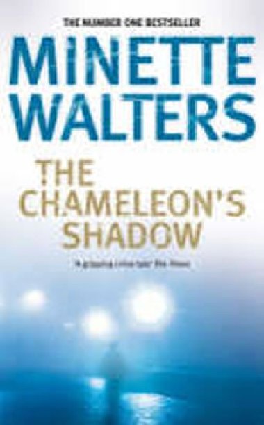Chameleons Shadow - neuveden