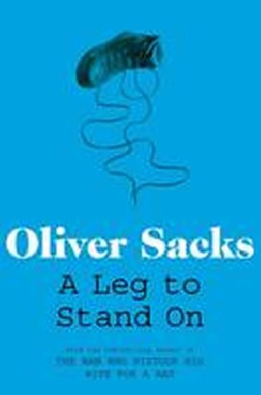 A Leg to Stand on - Sacks Oliver