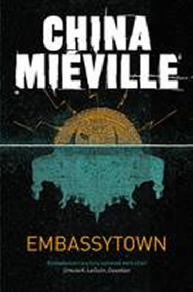 Embassytown - Miville China