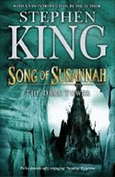Dark Tower 6: Song of Susannah - neuveden