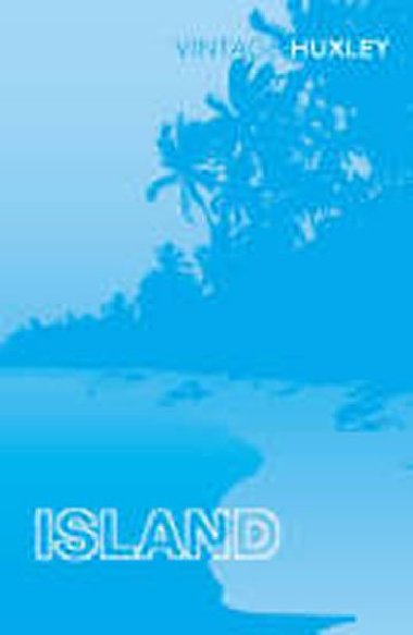 Island - Huxley Aldous