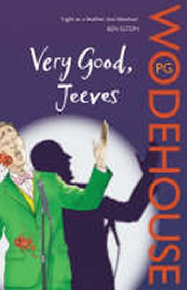Very Good, Jeeves - Wodehouse Pelham Grenville
