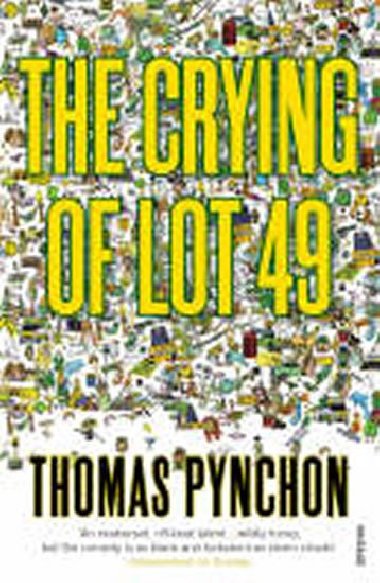 The Crying of Lot 49 - Pynchon Thomas