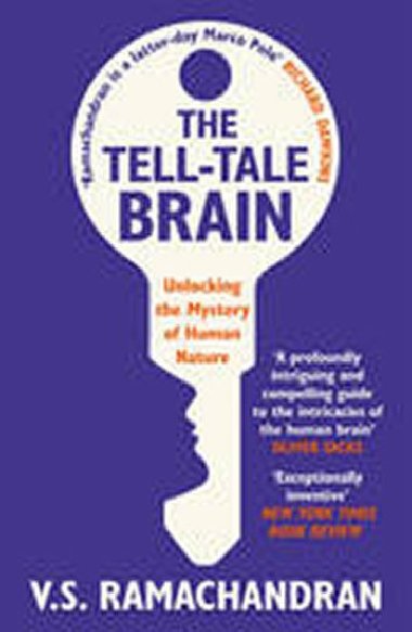 The Tell-Tale Brain - Ramachandran V.S.
