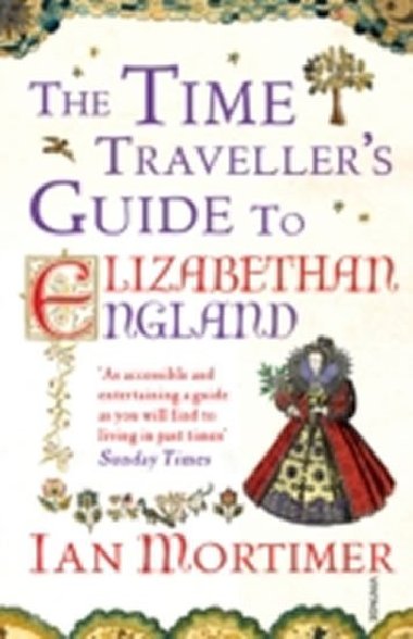 TTG: Elizabethan England - Mortimer Ian