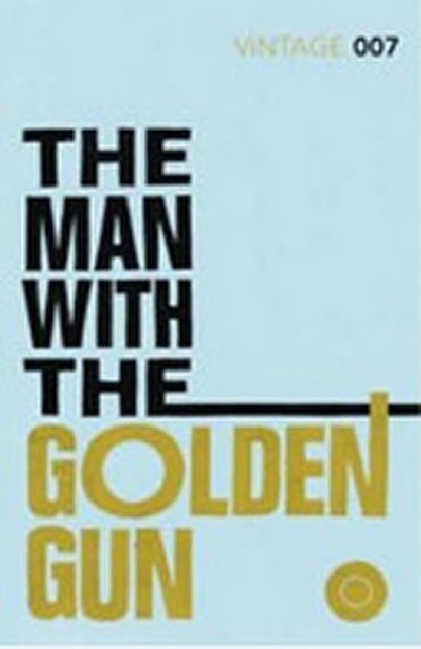 The Man with the Golden Gun - Fleming Ian