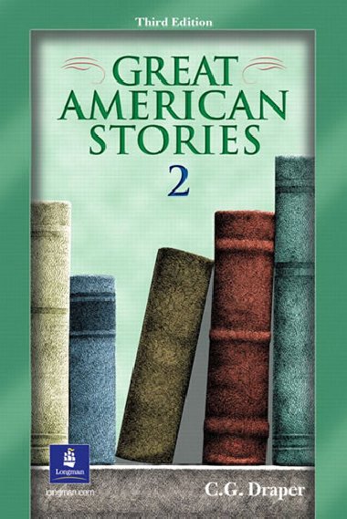Great American Stories 2 - Draper C. G.