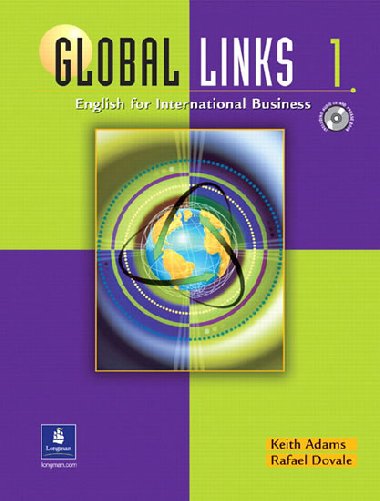 Global Links 1: English for International Business, with Audio CD - Adams Keith