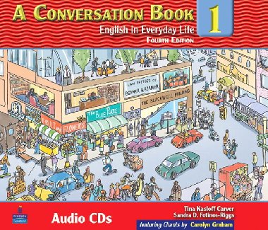 A Conversation Book 1: English in Everyday Life Audio Program (3 CDs) - Kasloff Carver Tina