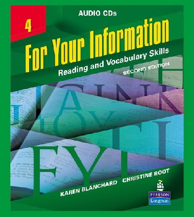 For Your Information 4: Reading and Vocabulary Skills, Audio CDs - Blanchard Karen, Root Christine
