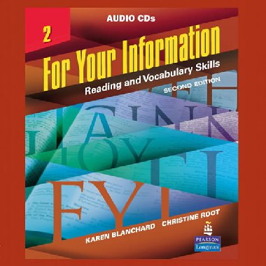 For Your Information 2: Reading and Vocabulary Skills, Audio CDs - Blanchard Karen, Root Christine