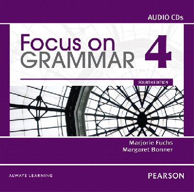 Focus on Grammar 4 Classroom Audio CDs - Fuchs Marjorie