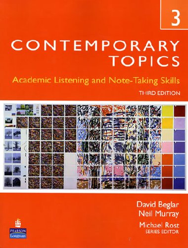 Contemporary Topics 3: Academic and Note-Taking Skills (Advanced) - Beglar David