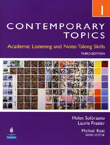 Contemporary Topics 1: Academic Listening and Note-Taking Skills (Intermediate) - Solorzano Helen S.