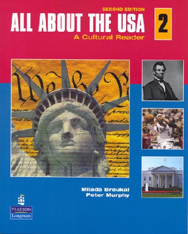 All About the USA 2: A Cultural Reader - Broukal Milada