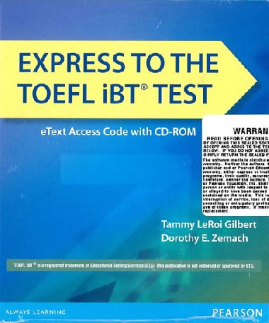 Express to the TOEFL iBT Test eTEXT (folder with Access Code and CD-ROM) - LeRoi Gilbert Tammy