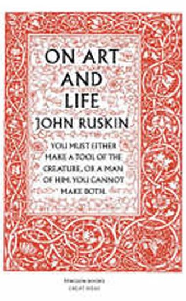 On Art and Life - Ruskin John