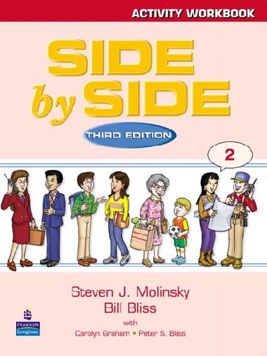 Side by Side 2 Activity Workbook 2 - Molinsky Steven J.