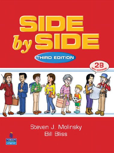 Side by Side 2 Student Book/Workbook 2B - Molinsky Steven J.