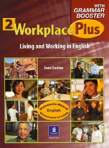 Workplace Plus 2 with Grammar Booster Audiocassettes (3) - Saslow Joan M.