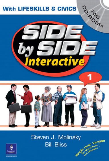 Side by Side Interactive 1, with Civics/Lifeskills (2 CD-ROMs) - Molinsky Steven J.