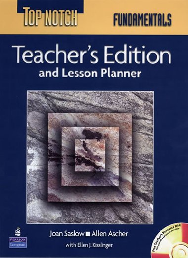 Top Notch Fundamentals Teachers Edition and Lesson Planner with Super CD-ROM - Saslow Joan M.