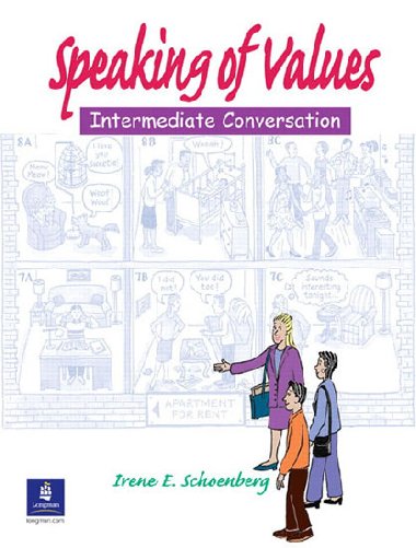 Speaking of Values 1 (Student Book with Audio CD) - Schoenberg Irene E.