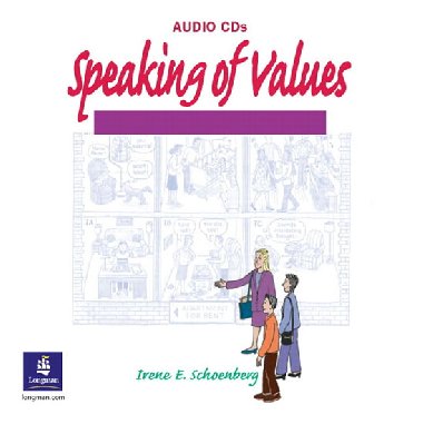 Speaking of Values 1 Classroom Audio CDs (3) - Schoenberg Irene E.
