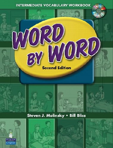 Word by Word Picture Dictionary with WordSongs Music CD Intermediate Vocabulary Workbook - Molinsky Steven J.