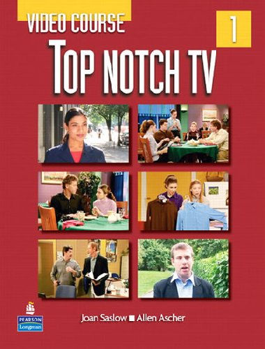 Top Notch TV 1 Video Course - Saslow Joan M.