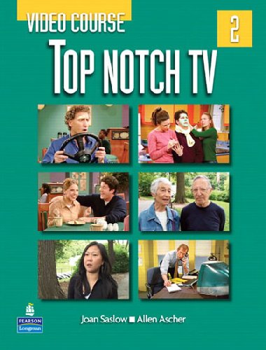 Top Notch TV 2 Video Course - Saslow Joan M.