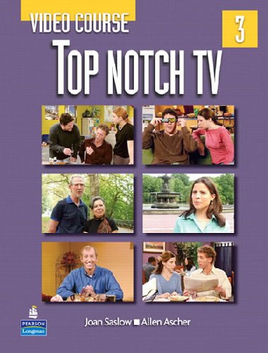 Top Notch TV 3 Video Course - Saslow Joan M.